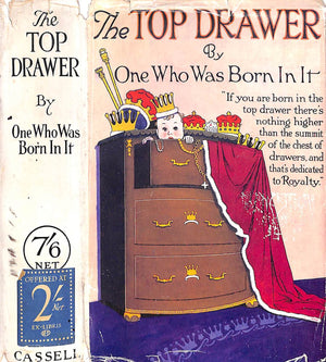 "The Top Drawer Random Recollections" 1927 By One Who Was Born In It