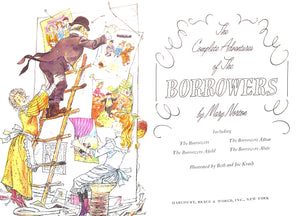 "The Complete Adventures Of The Borrowers" 1967 NORTON, Mary
