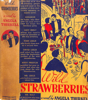 "Wild Strawberries" 1934 THIRKELL, Angela (SOLD)