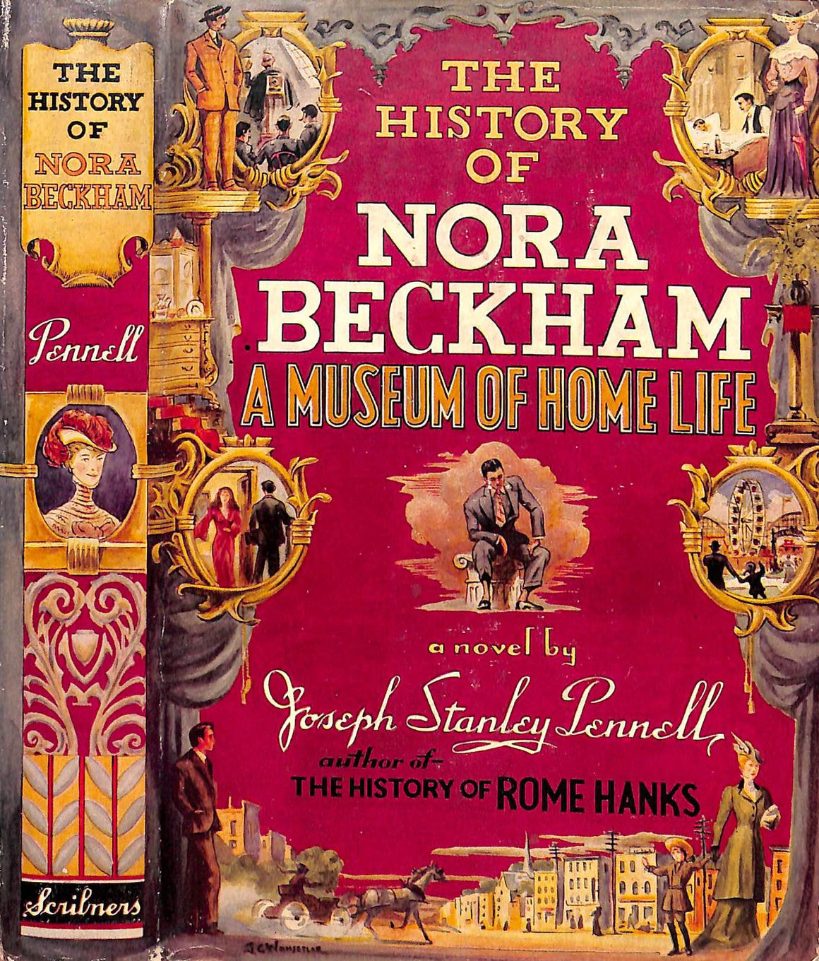 "The History Of Nora Beckham: A Museum Of Home Life" 1948 PENNELL, Joseph Stanley