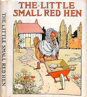 "The Little Small Red Hen" 1918