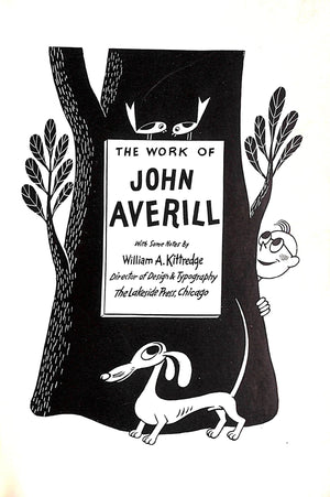 "The Work Of John Averill" 1955 KITTRIDGE, William A,