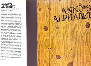 "Anno's Alphabet An Adventure In Imagination" 1975 ANNO, Mitsumasa