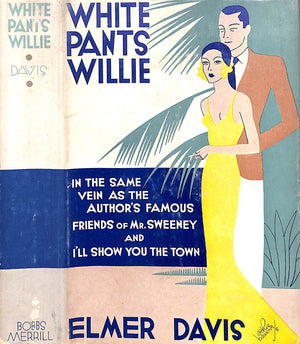 "White Pants Willie" 1932 DAVIS, Elmer