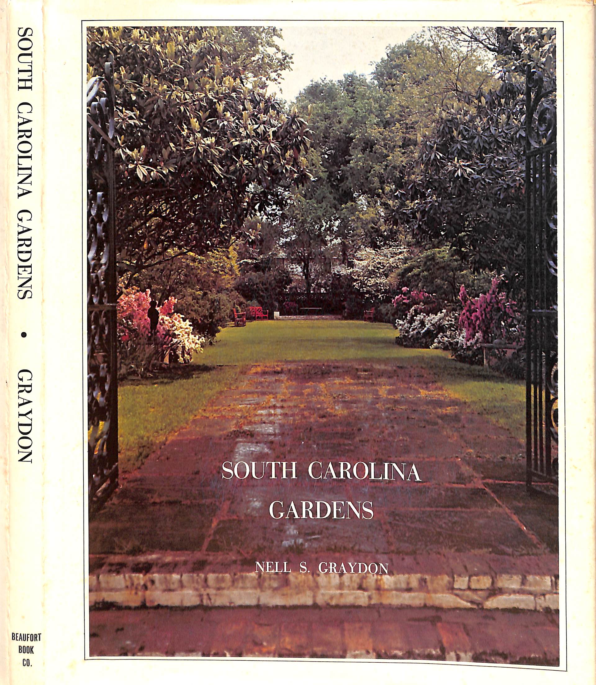 "South Carolina Gardens" 1973 GRAYDON, Nell S.