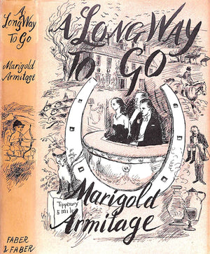 "A Long Way To Go An Anglo-Irish Near-Tragedy" 1960 ARMITAGE, Marigold