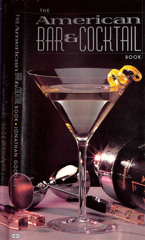 "American Bar & Cocktail Book" 1998 GOODALL, Jonathan