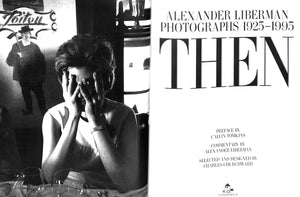 "Alexander Liberman Photographs 1925-1995 Then" 1995 LIBERMAN, Alexander