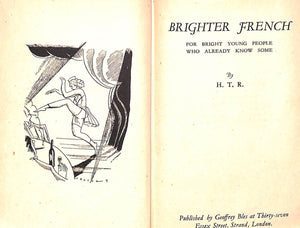 "Brighter French For Bright Young People Who Already Know Some" 1941 H-T-R- [Harry Thompson Russell] (SOLD)