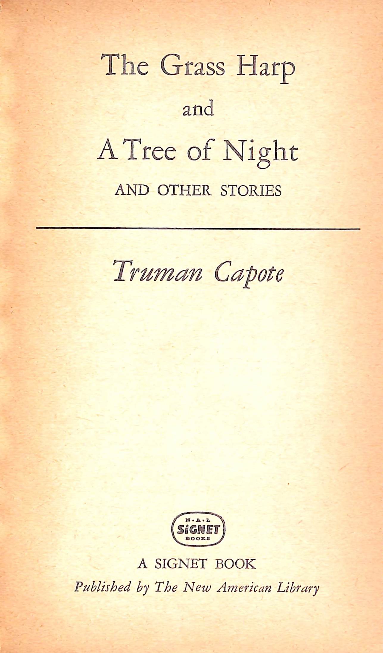 La harpe d'herbes - Truman Capote La harpe d'herbes - Truman Capote