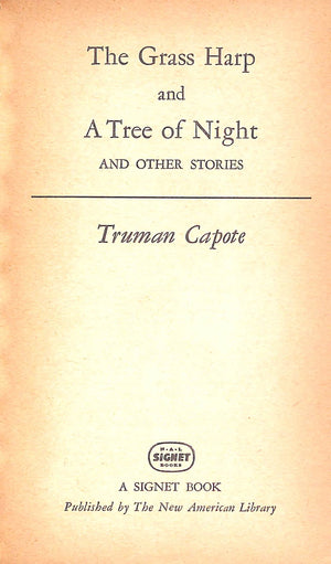 "The Grass Harp And A Tree Of Night (And Other Stories)" 1956 CAPOTE, Truman