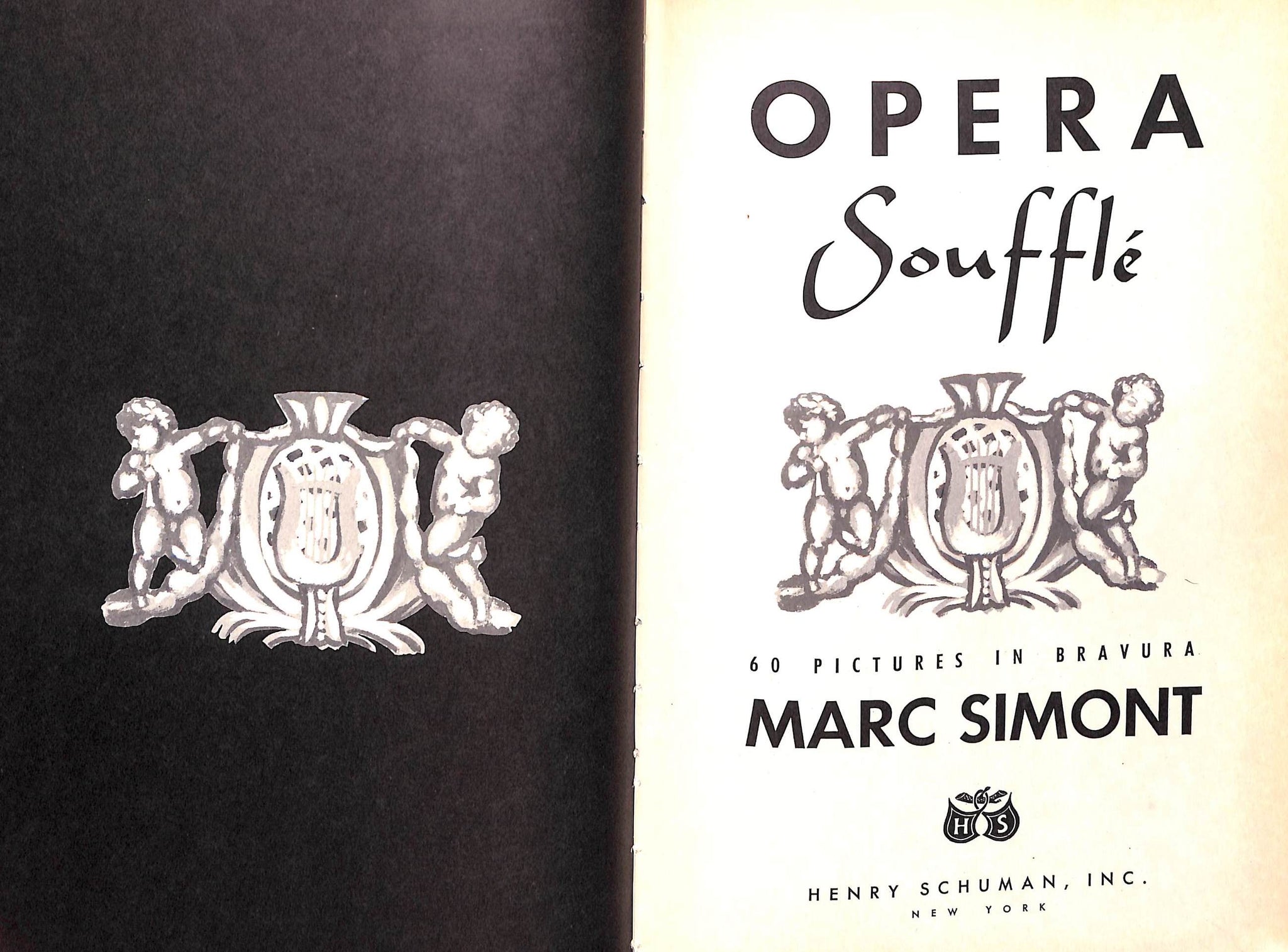 "Opera Souffle: 60 Pictures In Bravura" 1950 SIMONT, Marc