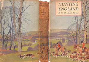 "Hunting England" 1936 THOMAS, Sir W. Beach