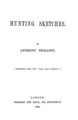 "The Abercrombie & Fitch Library: Hunting Sketches The Pursuit Of The Fox" 1967 TROLLOPE, Anthony