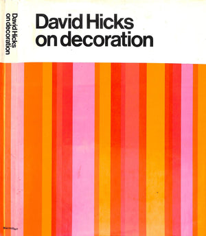 "David Hicks On Decoration" 1966 HICKS, David