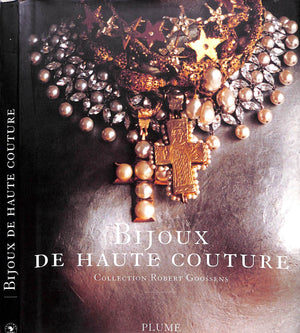 "Bijoux De Haute Couture Collection Robert Goossens" 2000