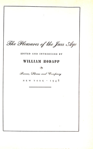 "The Pleasures Of The Jazz Age" 1948 HODAPP, William