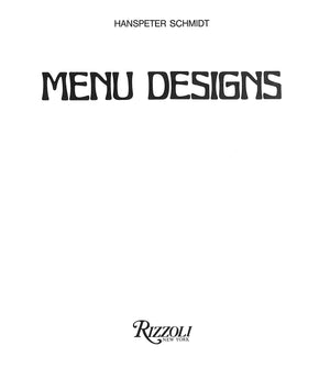 "Menu Designs" 1981 SCHMIDT, Hanspeter