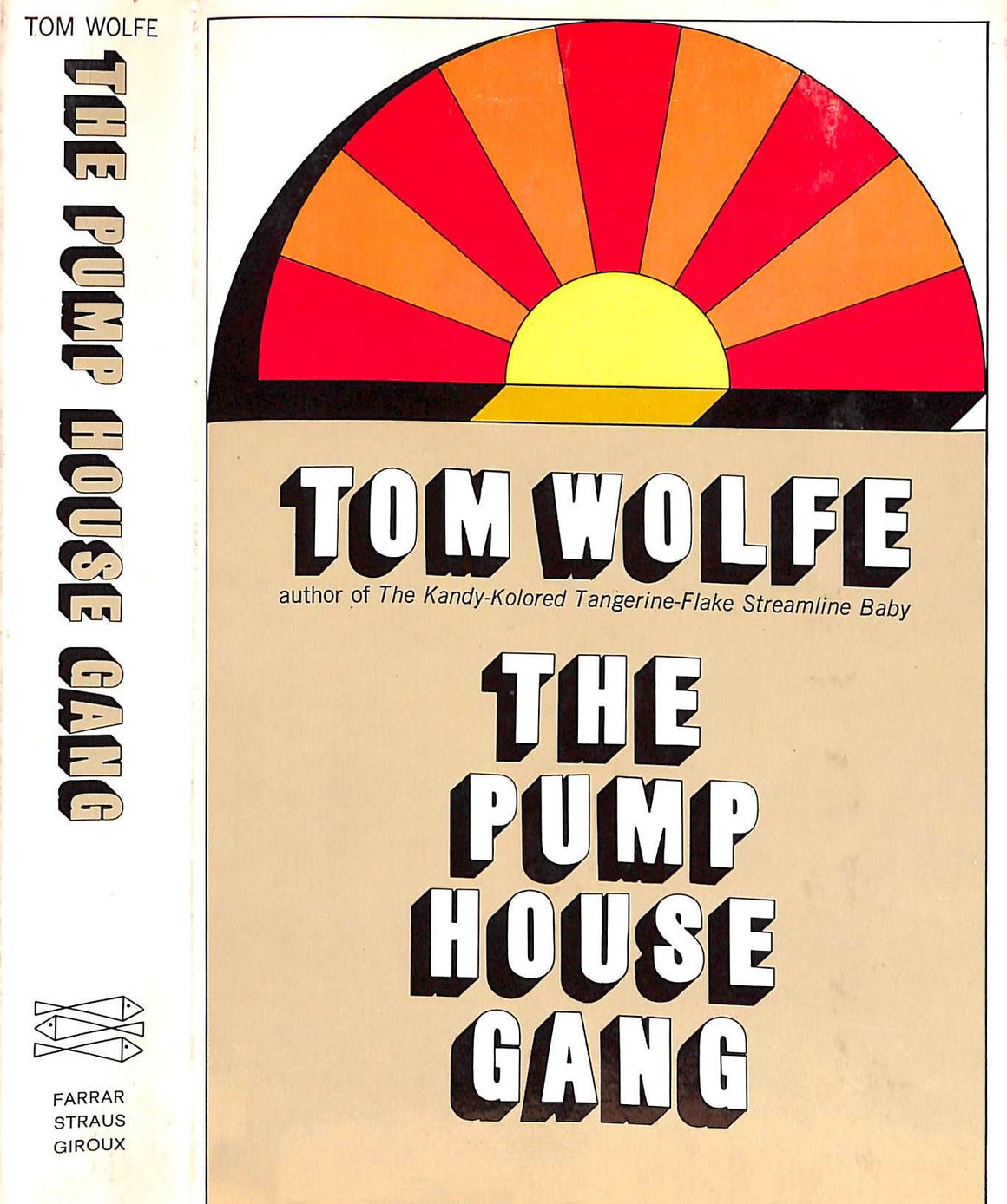 "The Pump House Gang" 1968 WOLFE, Tom