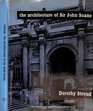 "The Architecture Of Sir John Soane" 1961 STROUD, Dorothy
