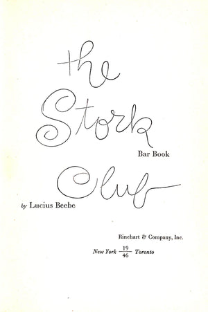 "The Stork Club Bar Book" 1946 BEEBE, Lucius