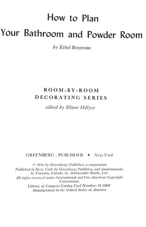 "How To Plan Your Bathroom And Powder Room" 1956 BROSTROM, Ethel