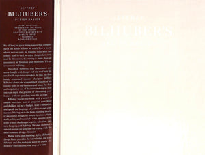 "Jeffrey Bilhuber's Design Basics" 2003 BILHUBER, Jeffrey