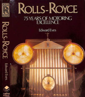 "Rolls-Royce: 75 Years Of Motoring Excellence" 1979 EVES, Edward