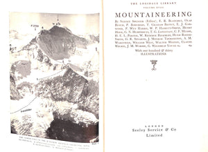 "The Lonsdale Library Volume XVIII: Mountaineering"  SPENCER, Sydney [editor]