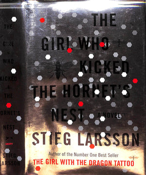 "The Girl Who Kicked The Hornet's Nest" 2010 LARSSON, Stieg