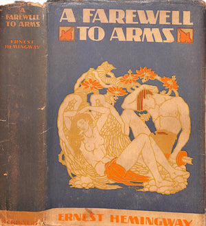 "A Farewell To Arms" 1929 HEMINGWAY, Ernest