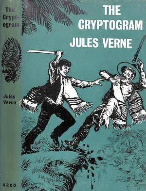 "The Cryptogram Part II Of The Giant Raft (La Jangada)" 1967 VERNE, Jules