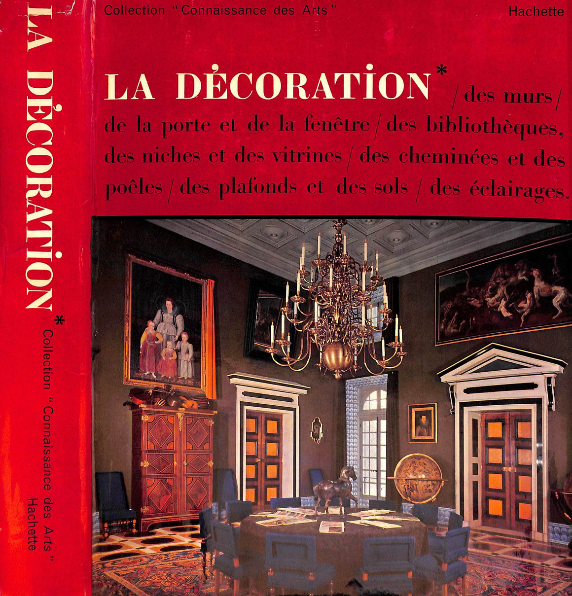 "La Decoration * Collection Connaissance Des Arts" 1962 LEVALLOIS, Pierre