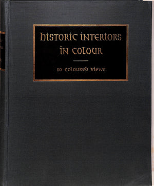 "Historic Interiors In Colour" 1929 FEULNER, Adolf