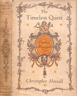 "The Timeless Quest; Stephen Haggard" 1948 HASSALL, Christopher
