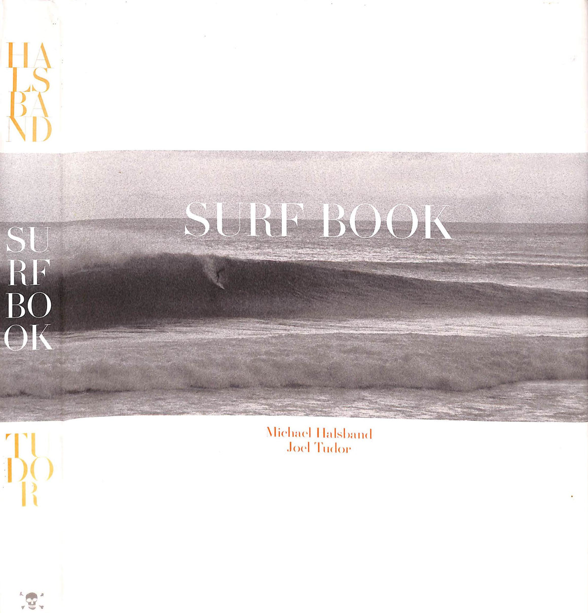 "Surf Book" 2004 TUDOR, Joel [text by] (SOLD)