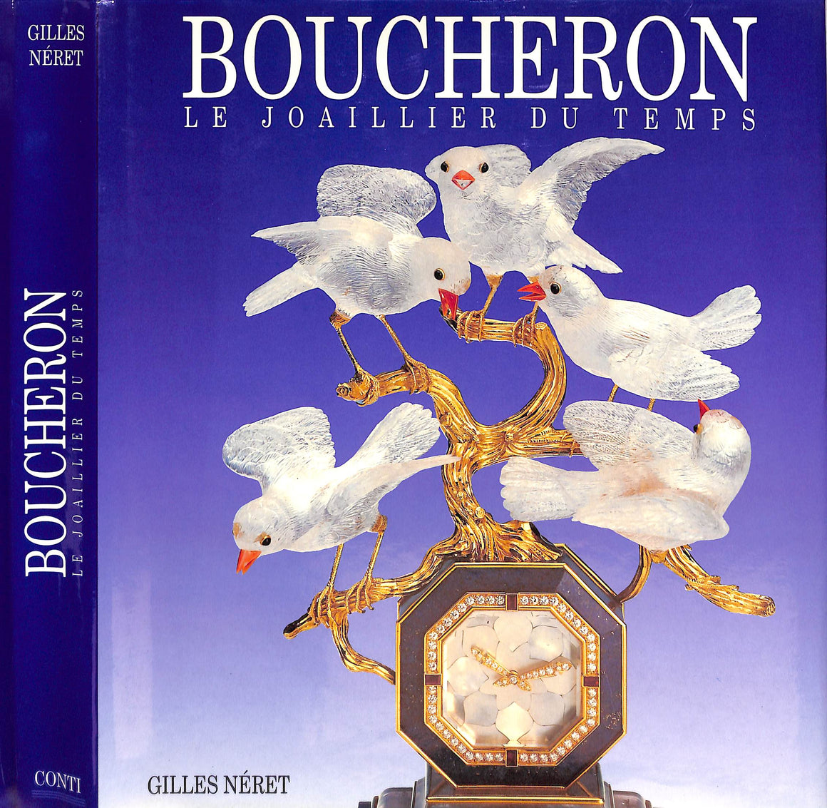"Boucheron Le Joaillier Du Temps" 1992 NERET, Gilles