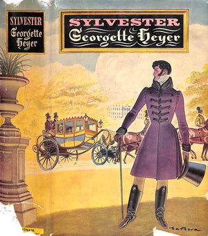 "Sylvester Or The Wicked Uncle" 1957 HEYER, Georgette (SOLD)