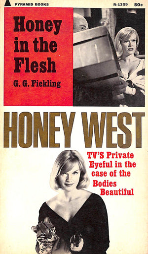 "Honey In The Flesh" 1965 FICKLING, G.G.
