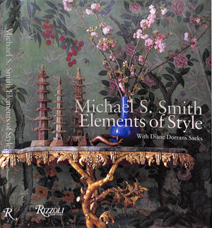 "Michael S. Smith Elements Of Style" 2005 SMITH, Michael S.