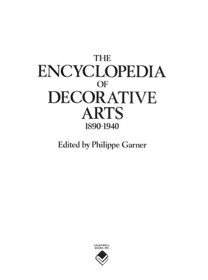 "The Encyclopedia Of Decorative Arts 1890-1940" 1988 GARNER, Philippe [edited by]