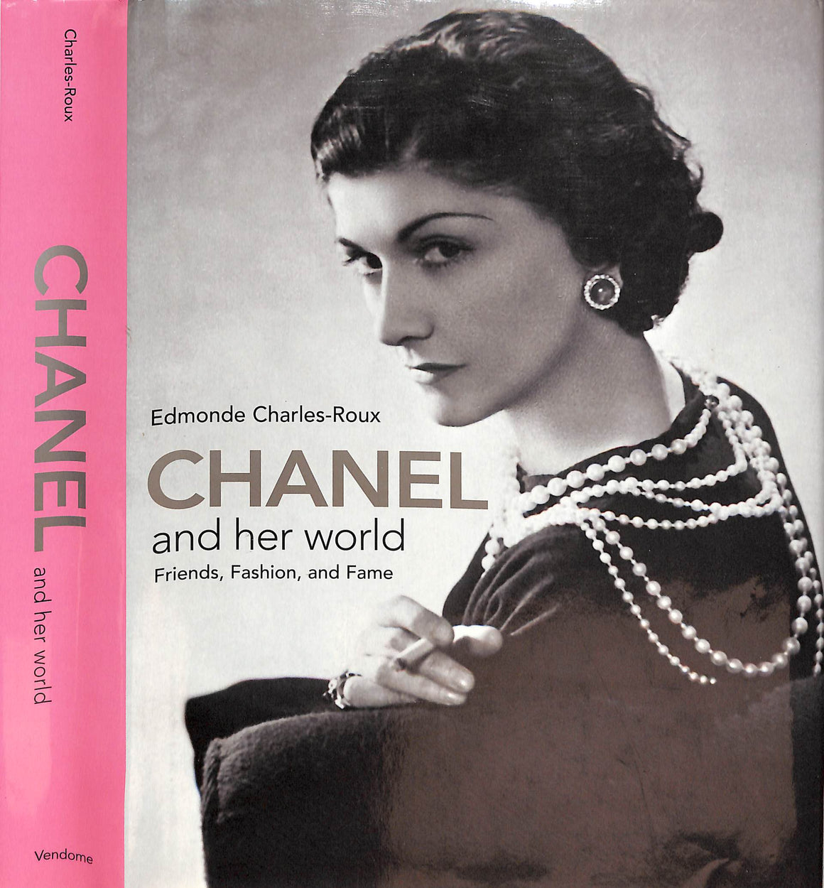 "Chanel And Her World: Friends, Fashion, And Fame" 2005 CHARLES-ROUX, Edmonde