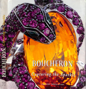 "Boucheron: Capturing The Sparkle" 2005 LASOWSKI, Patrick Wald, CLAIS, Anne-Marie
