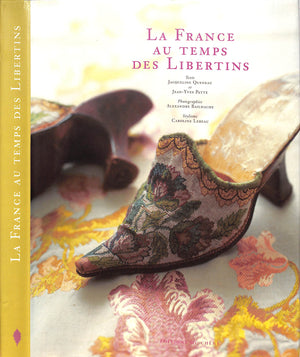 "La France au Temps des Libertins" 2001 QUENEAU, Jacqueline