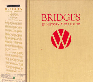 "Bridges In History And Legend" 1937 WATSON, Wilbur J. & Sara Ruth