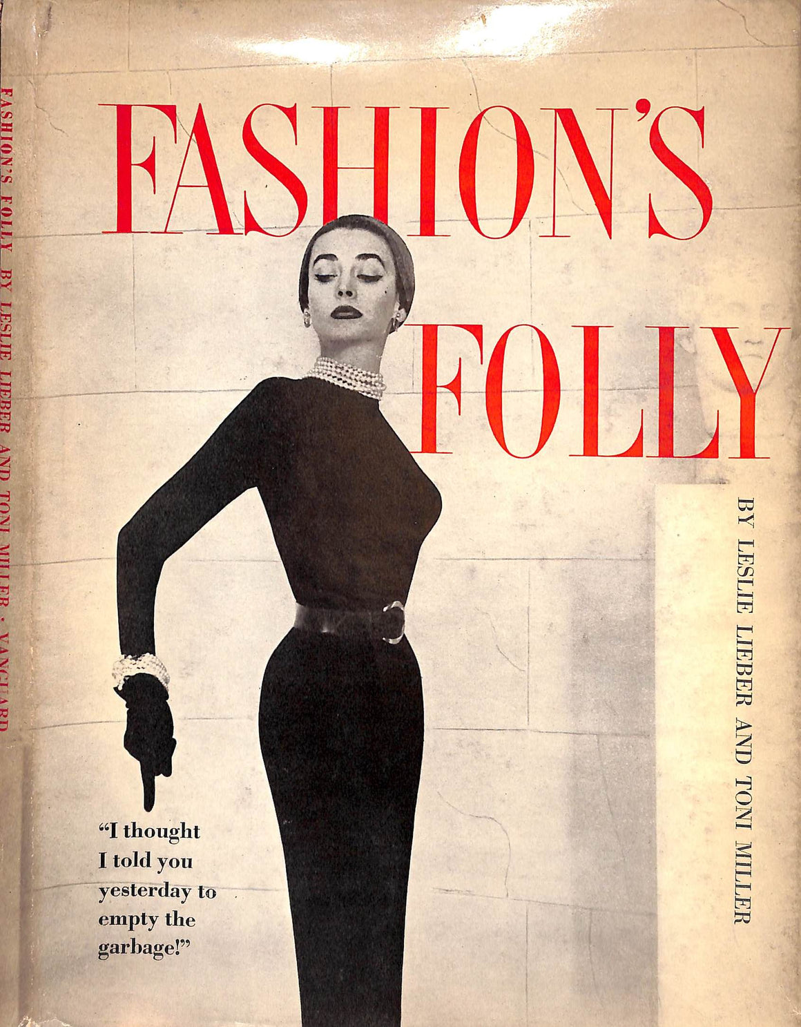 "Fashion's Folly" 1954 LIEBER, Leslie and MILLER, Toni