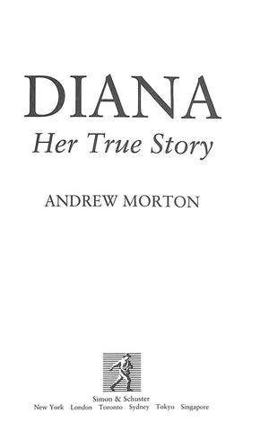 "Diana: Her True Story" 1992 MORTON, Andrew