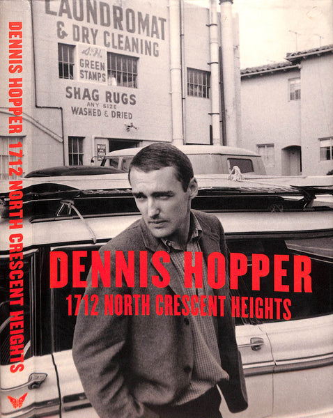 アート・デザイン・音楽 DENNIS HOPPER North Crescent Heights 2022_05_05_08_10_24_001_grande