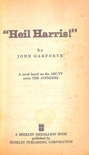 "The Avengers Heil Harris!" 1967 GARFORTH, John