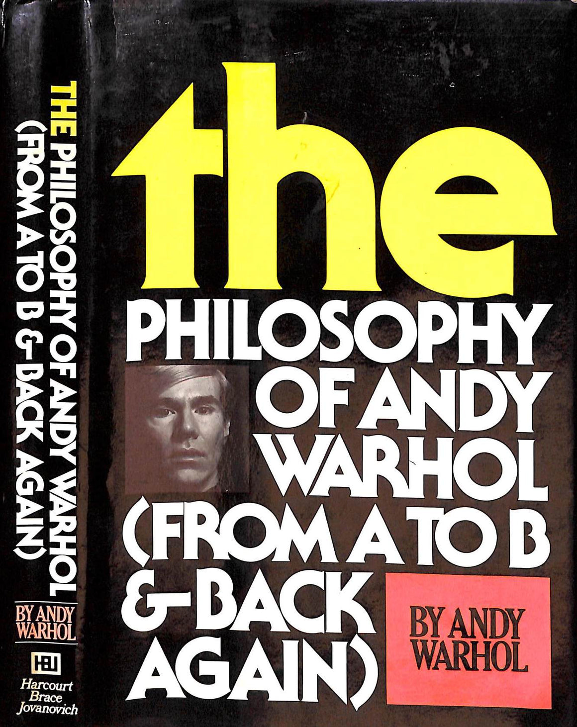 "The Philosophy Of Andy Warhol (From A To B & Back Again)" 1975 WARHOL, Andy